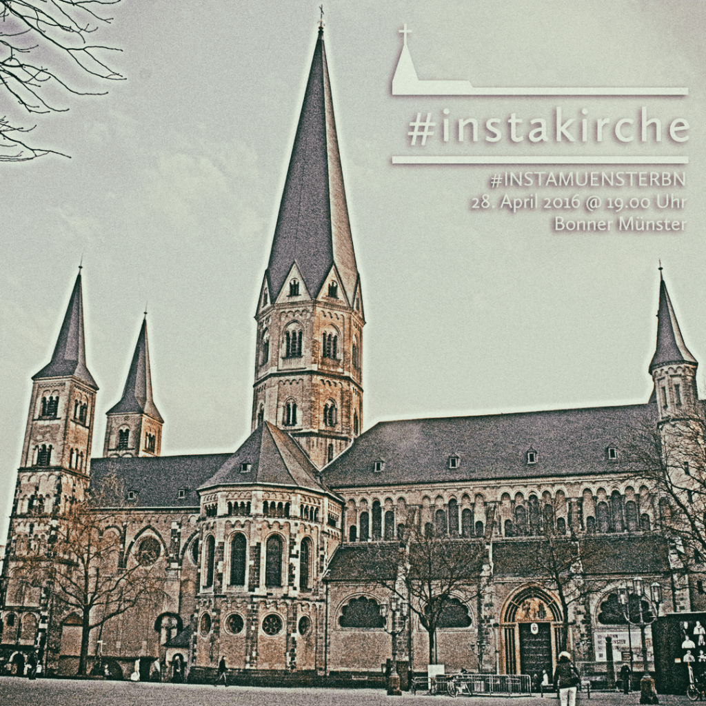 Instagram, Instawalk, Instakirche im Bonner Münster